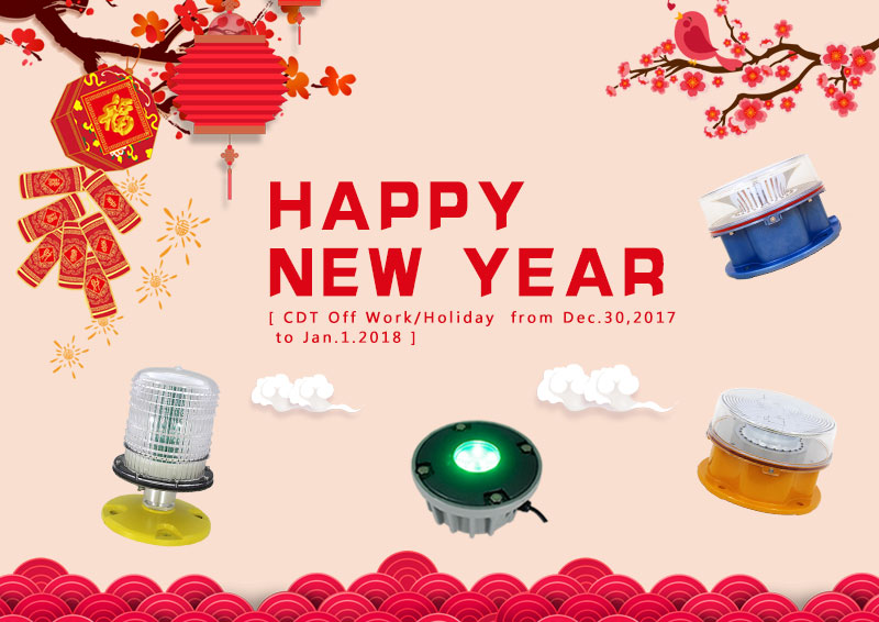 Happy New Year 2018 Greetings From CDT Aircraft Warning Lights Factory